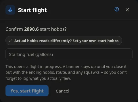 The Start flight dialog asking Confirm 2890.6 start hobbs?, with the Starting fuel (gallons) field and the Yes, start flight button