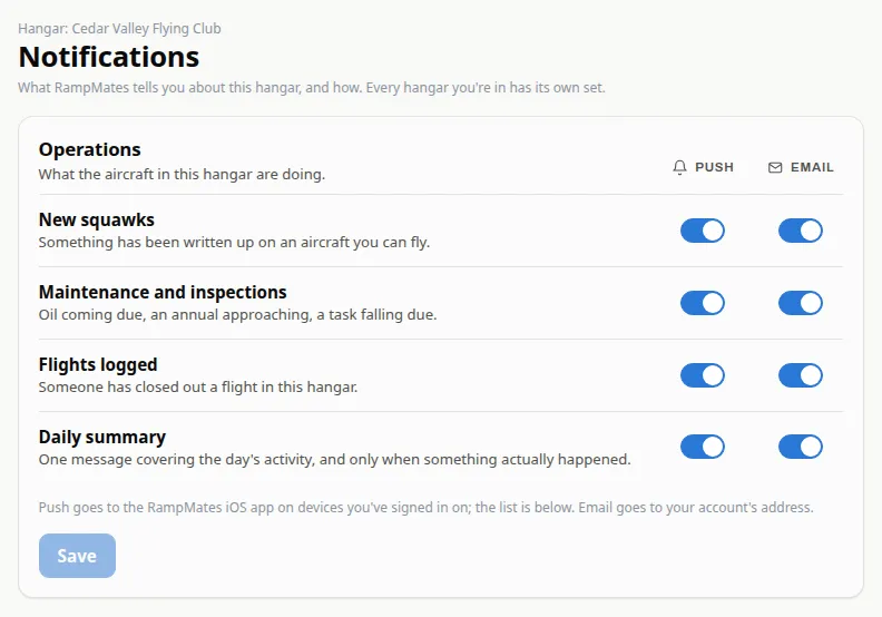 The Notifications page: the Operations group, with Push and Email switches for New squawks, Maintenance and inspections, Flights logged and Daily summary, and the Save button