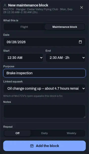The New maintenance block panel, with Date, Start, End, Purpose, Linked squawk and Notes