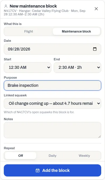The New maintenance block panel, with Date, Start, End, Purpose, Linked squawk and Notes